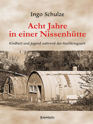 cover image of Acht Jahre in einer Nissenhütte